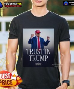 Official Trust In Trump T-Shirt featuring bold graphics and patriotic colors, perfect for Trump supporters.