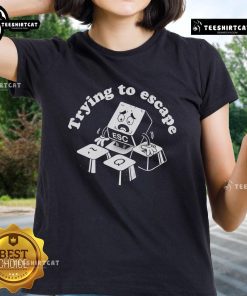 Official Trying to Escape Ladies Tee featuring a stylish design perfect for casual wear and everyday comfort.
