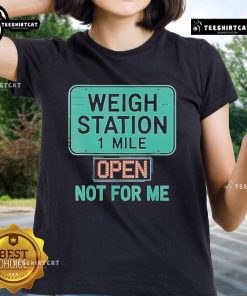 Official USA Trucker Weigh Station tee for women, featuring 'Not For Me, Proud to Haul' design, perfect for CDL drivers.