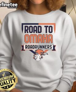 Official UTSA Road to Omaha Roadrunners sweatshirt featuring team colors and logo, perfect for fans and supporters.
