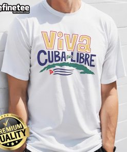 Official Viva Cuba Libre T-Shirt featuring vibrant design and bold lettering celebrating Cuban culture and freedom.
