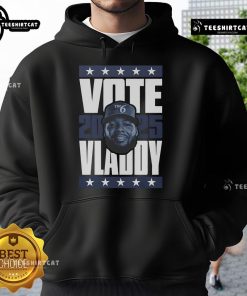 Alt Text: Official Vladimir Guerrero Jr. 2025 Vote Hoodie featuring a stylish design, perfect for baseball fans and supporters.