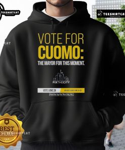 Official Vote for Cuomo The Mayor for This Moment Hoodie featuring bold text and stylish design for political supporters.