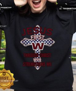Official Washington Nation Jesus First sweatshirt featuring 'Through Christ Who Strengthens Me' design, perfect for believers.