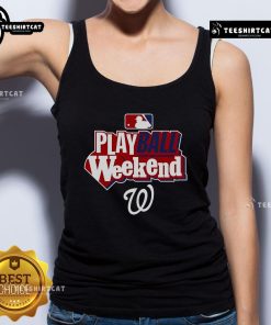 Alt Text: Official Washington Nationals Play Ball Weekend tank top featuring team logo and vibrant colors for baseball fans.