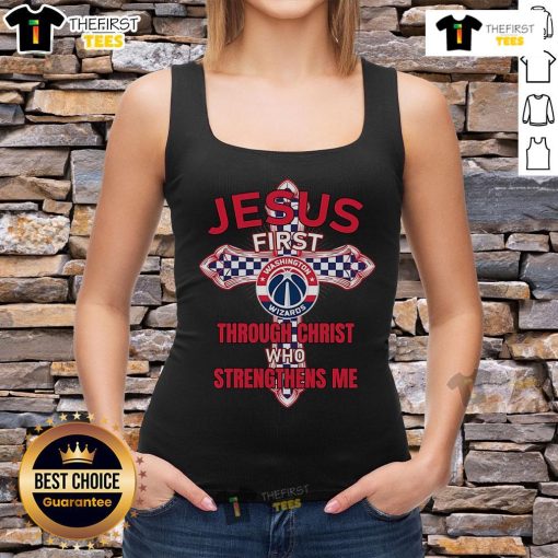 Official Washington Wizards tank top featuring 'Jesus First Through Christ Who Strengthens Me' design.