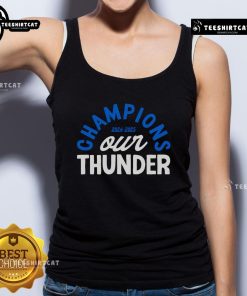Alt Text: Original Champions 2024-2025 Thunder Tank Top featuring a bold logo and stylish design for sports enthusiasts.