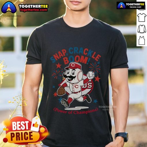 Alt Text: Original Cincinnati Reds Snap Crackle Boom Power Of Champions Independence Day T-Shirt featuring vibrant design.