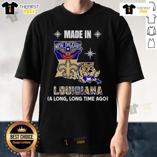 Original Made In Louisiana A Long Long Time Ago T-Shirt featuring vintage design and Louisiana-inspired graphics.