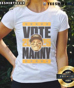 Alt Text: Original Manny Machado 2025 Vote Ladies Tee featuring vibrant graphics and a comfortable fit for fans.