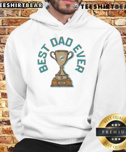 Original Miami Dolphins Best Dad Ever Trophy Hoodie featuring team colors and logo, perfect for proud dads and fans.