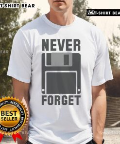 Alt Text: Original Never Forget Floppy Disk T-Shirt featuring retro design, perfect for tech enthusiasts and nostalgia lovers.
