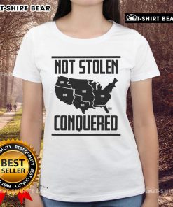 Original Not Stolen Conquered America Map Ladies Tee featuring a vintage-style map design and vibrant colors.