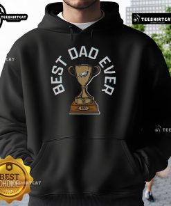 Alt Text: Original Philadelphia Eagles Best Dad Ever Trophy Hoodie featuring vibrant team colors and a stylish design for fans.