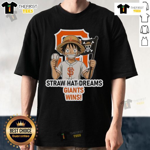 Original San Francisco Giants Monkey D. Luffy Straw Hat Dreams T-Shirt featuring vibrant graphics and team colors.