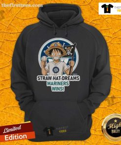 Original Seattle Mariners Monkey D. Luffy Straw Hat Dreams Wins Hoodie featuring vibrant graphics and a stylish design.
