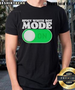 Original Spicy White Boy Mode On T-Shirt featuring bold text design on a stylish cotton fabric background.