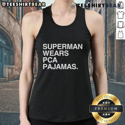 Original Superman in PCA pajamas and tank top, showcasing a fun and nostalgic superhero fashion style.
