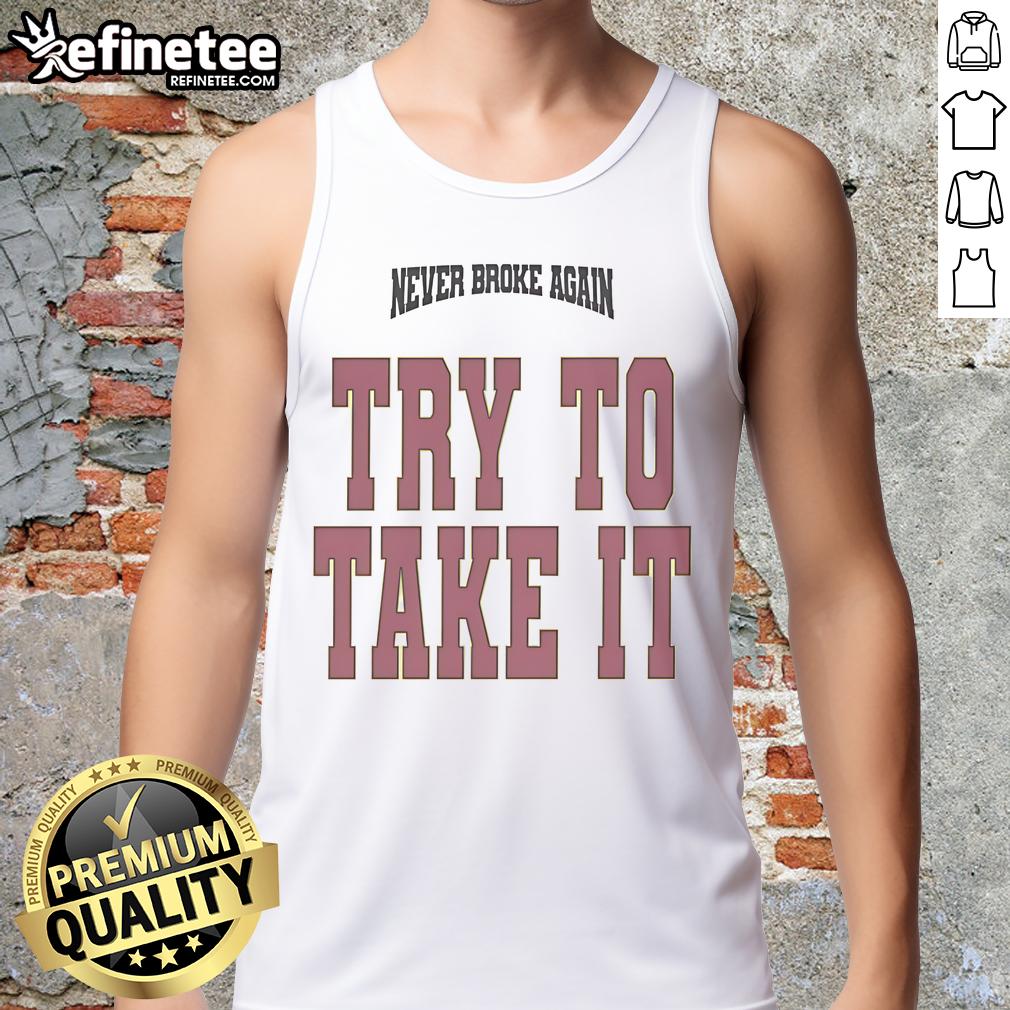 Original Youngboy Never Broke Again Try To Take It Tank Top Original Youngboy Never Broke Again Try to Take It tank top worn by a model, showcasing its vibrant design and style.