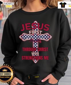 Premium Atlanta Braves sweatshirt featuring 'Jesus First, Through Christ Who Strengthens Me' design in vibrant colors.