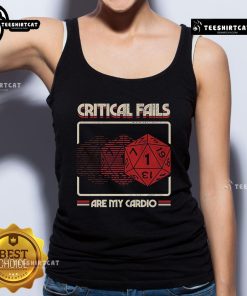 Premium 'Critical Fails Are My Cardio' tank top, perfect for fitness lovers who embrace humor in their workout gear.
