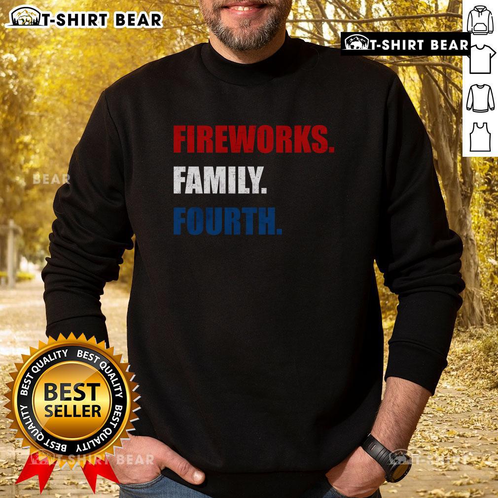 Premium Fireworks Family Fourth Sweatshirt Premium Fireworks Family Fourth Sweatshirt featuring vibrant fireworks design, perfect for celebrating Independence Day.