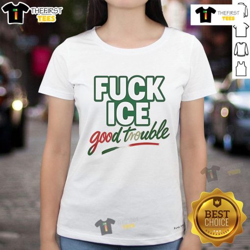 Premium Fuck Ice Good Trouble Ladies Tee featuring a stylish design perfect for casual wear and making a statement.