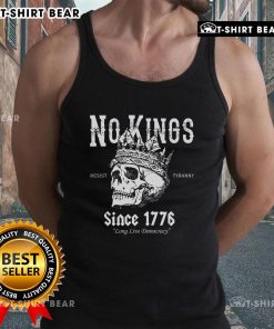 Alt Text: Premium No Kings Since 1776 Skull Resist Long Live Democracy Tank Top showcasing a bold graphic design for activists.