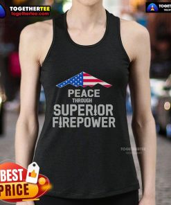 Premium Peace through Superior Firepower American Flag Tank Top featuring a bold design and patriotic colors.