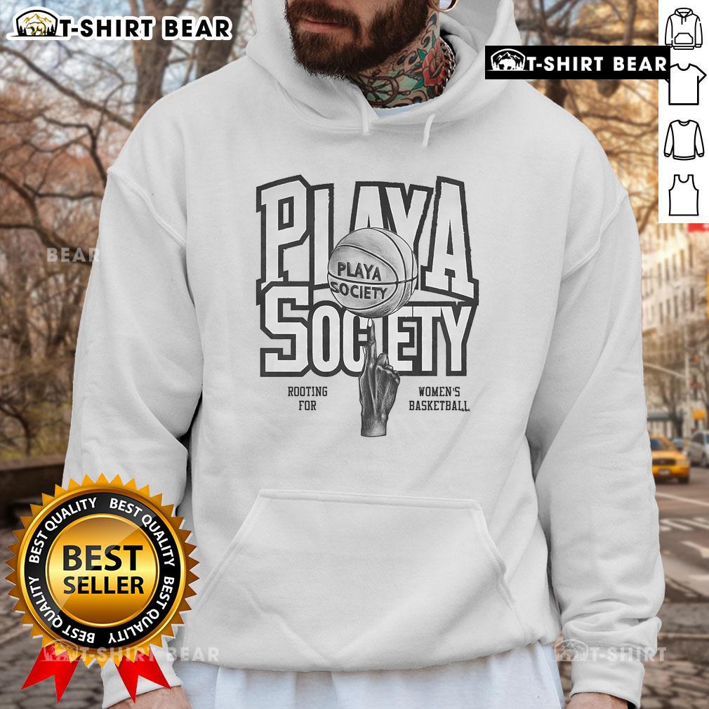 Premium Play A Society Rooting For Women'S Basketball Hoodie Premium Play A Society hoodie for women's basketball, featuring a stylish design and vibrant colors, perfect for fans.