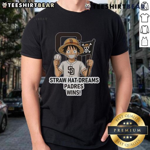 Premium San Diego Padres Monkey D. Luffy Straw Hat Dreams T-Shirt showcasing vibrant design for fans.
