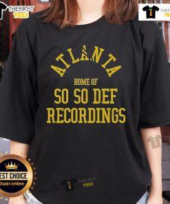 Premium So So Def Home of So So Atlanta Ladies Tee featuring stylish design and soft fabric for ultimate comfort.