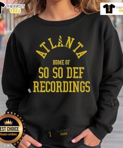 Premium So So Def Home of So So Atlanta sweatshirt featuring stylish design and high-quality fabric.