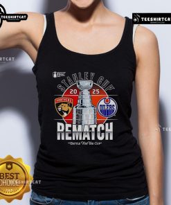 Premium Stanley Cup Final 2025 logo tank top featuring Florida Panthers vs Edmonton Oilers rematch design.
