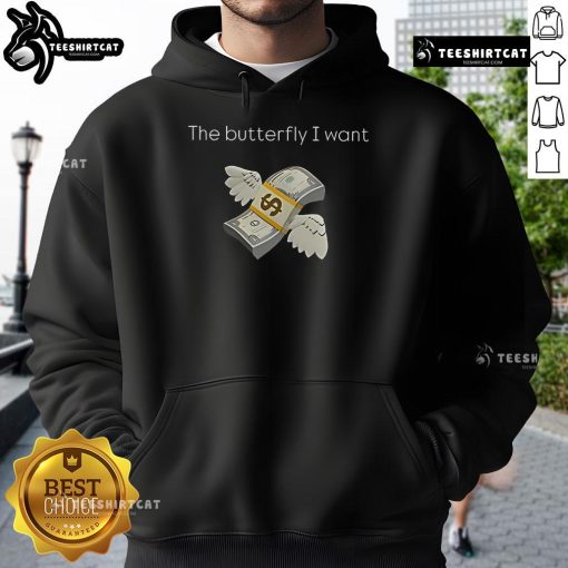 Premium The Butterfly I Want Hoodie featuring a stylish butterfly design, perfect for casual wear and butterfly lovers.
