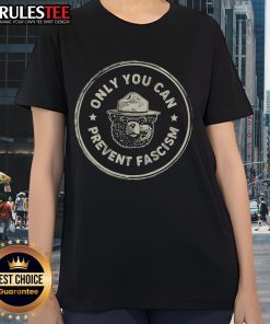 Premium Vintage Resist Only You Can Prevent Fascism Ladies Tee with stylish design and empowering message for women.
