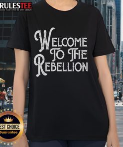 Premium vintage-style 'Welcome to the Rebellion' ladies tee featuring a bold graphic design and soft fabric.