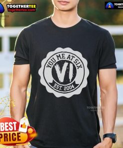 Alt Text: Premium You Me At Six Est 2004 T-Shirt featuring a bold logo and stylish design for fans of the band.