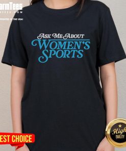 Pretty Ask Me About Women's Sports Ladies Tee featuring a stylish design, perfect for sports enthusiasts and casual wear.