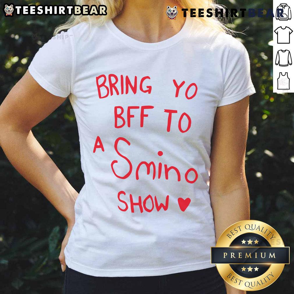 Pretty Bring Yo Bff To A Smino Show Ladies Tee Pretty Bring Yo BFF To A Smino Show Ladies Tee featuring vibrant colors and stylish design perfect for concert outings.