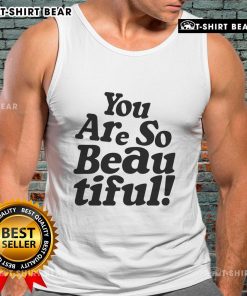 Pretty Hulvey You Are So Beautiful Tank Top in vibrant colors, showcasing stylish design and comfortable fit for casual wear.