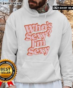 Pretty Kendall Washington in a stylish 'Who's Sexy? I'm Sexy' hoodie, showcasing trendy streetwear fashion.