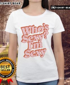 Pretty Kendall Washington wearing a sexy ladies tee with 'Who's Sexy? I'm Sexy!' slogan, showcasing stylish casual fashion.