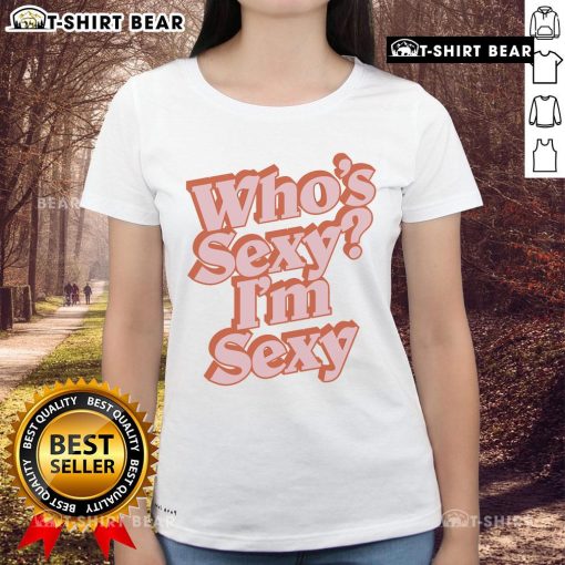 Pretty Kendall Washington wearing a sexy ladies tee with 'Who's Sexy? I'm Sexy!' slogan, showcasing stylish casual fashion.