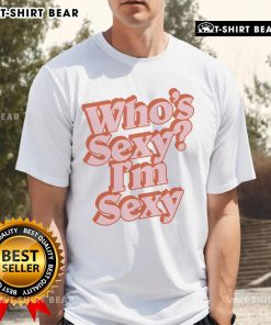 Pretty Kendall Washington wearing a 'Who's Sexy I'm Sexy' T-shirt, showcasing a trendy and confident fashion style.