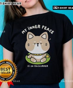 Alt Text: Pretty My Inner Peace Is On Backorder Ladies Tee - Stylish graphic tee for women promoting peace and relaxation.