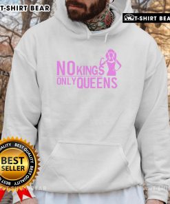 Alt Text: Pretty No Kings Only Queens Hoodie in vibrant colors, stylish design perfect for empowering fashion statements.