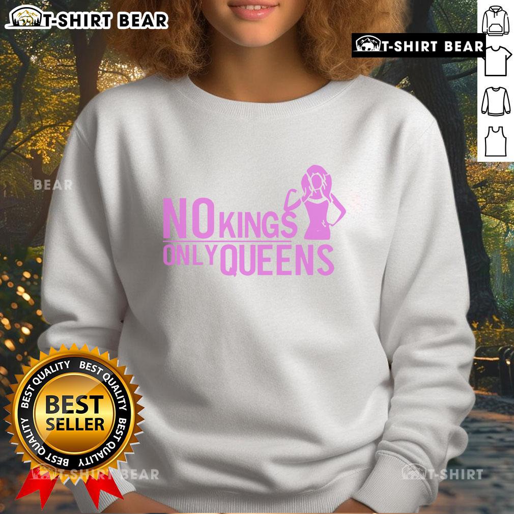 Pretty No Kings Only Queens Sweatshirt Stylish 'Pretty No Kings Only Queens' sweatshirt in black, perfect for empowering women's fashion and casual wear.