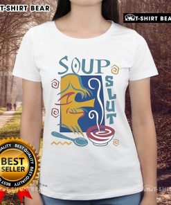 Funny ladies tee featuring 'Pretty Soup Slut' graphic, perfect for humor-loving women who enjoy unique fashion.