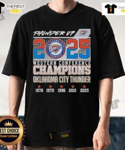 Pretty Thunder Up 2025 Western Conference Champions Oklahoma City Thunder T-Shirt design featuring team colors and logo.